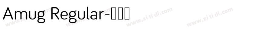 Amug Regular字体转换